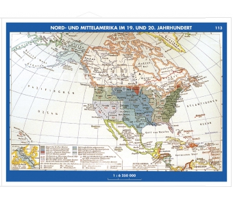 Nord- und Mittelamerika im 19. und 20. Jahrhundert