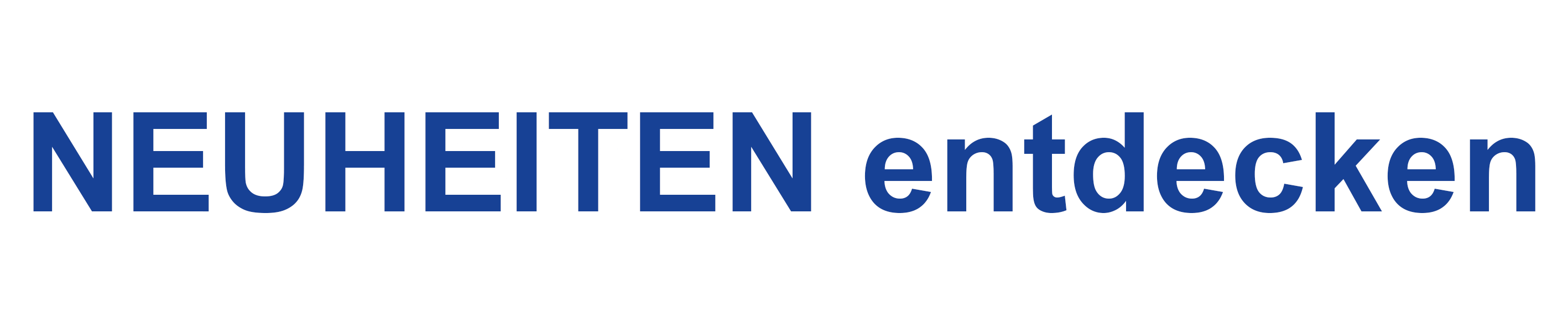 Neuheiten entdecken